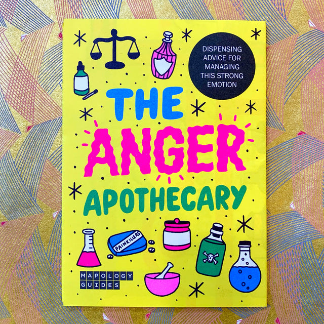 The Anger Apothecary Mapology Guide